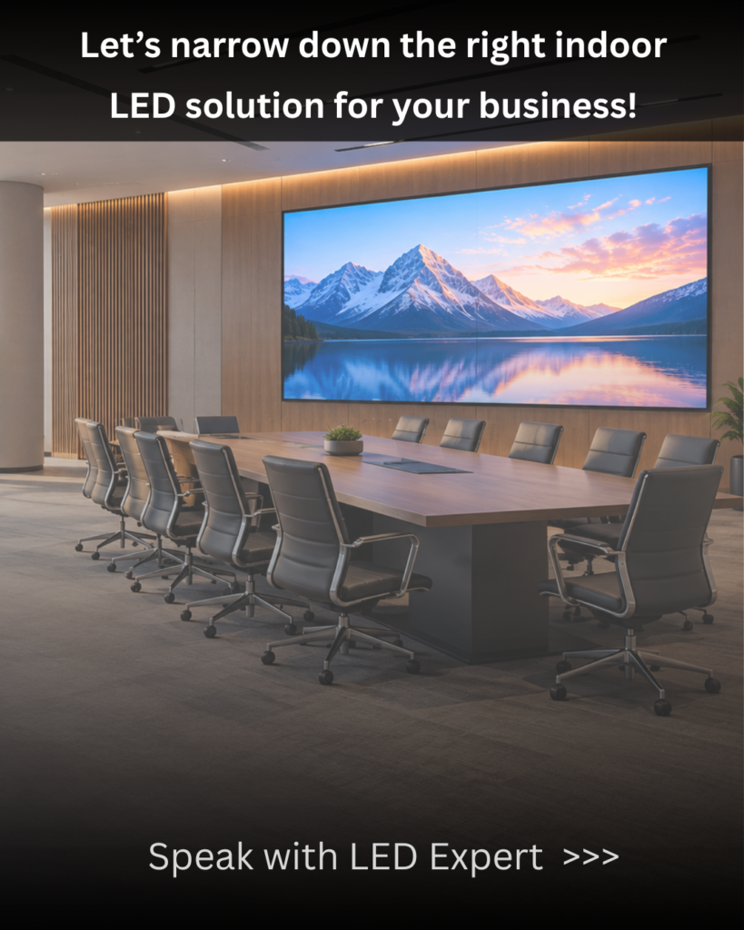 CTA for indoor and outdoor LED screen consultation and solution provider.