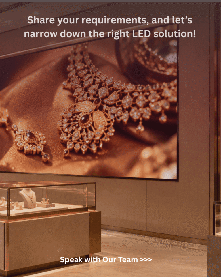 viewing distance, pixel pitch and content planning to be considered before planning LED video wall for a retail jewellery showoom.